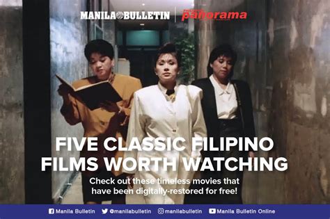 digitally restored pinoy movies|You can watch these digitally restored Filipino classics。